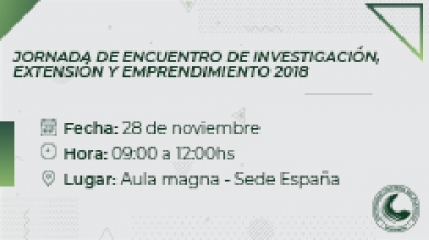 La jornada de encuentro de investigación, extensión y emprendimiento 2018