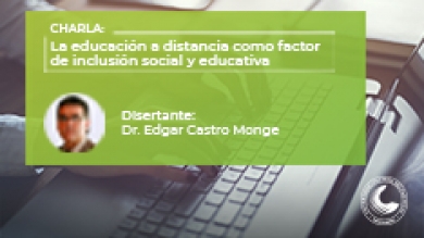 La educación a distancia como factor de inclusión social y educativa
