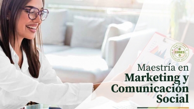 Maestría en Marketing y Comunicación Social