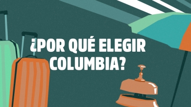 Por qué elegir Turismo y Hotelería en Columbia