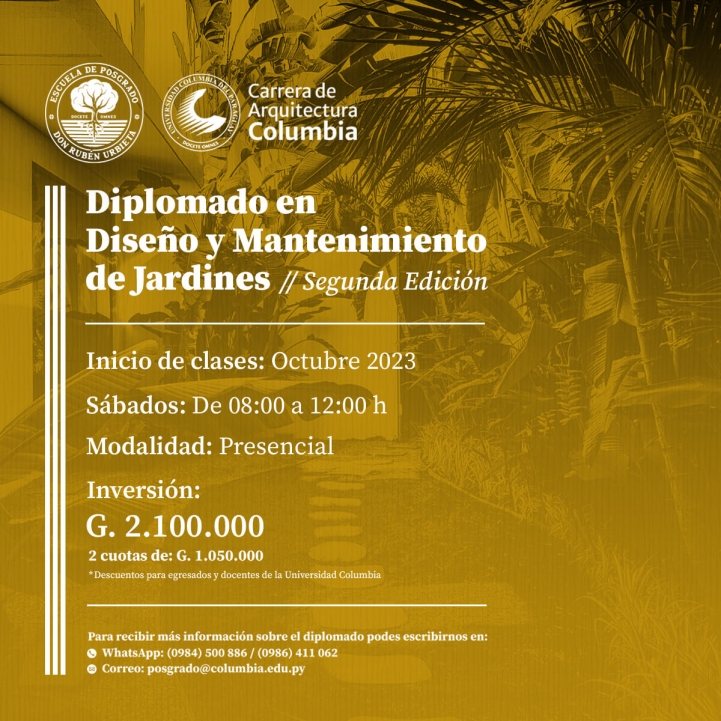  Diplomado en Diseño y Mantenimiento de Jardines, Segunda Edición